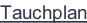 Tauchplan